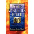 Utter Mysteries to God