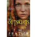 The Outskirts: (The Outskirts Duet Book 1)