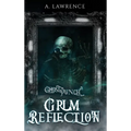 Grim Reflection