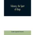 Falconry, the sport of kings