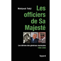 Les officiers de Sa Majesté
