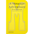 A Strange Adventure