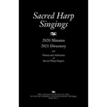 Sacred Harp Singings: 2020 Minutes and 2021 Directory