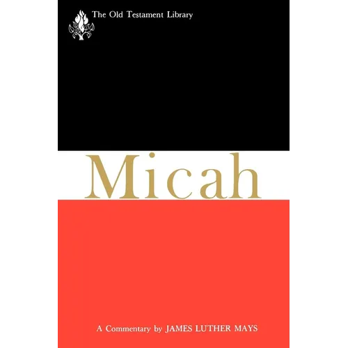 Micah: A Commentary