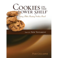 Cookies on the Lower Shelf: Part III New Testament