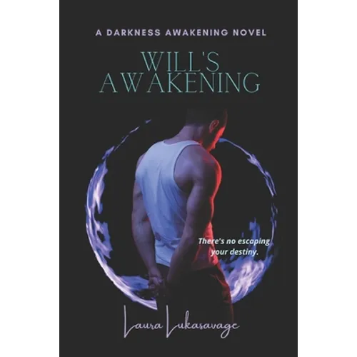 Will's Awakening