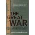 The Great War: Aftermath and Commemoration