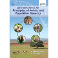 Laboratory Manual for Principles of Animal and Population Genetics