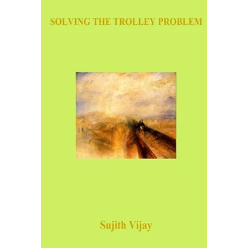Solving the Trolley Problem