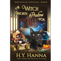 A Witch Worth Praline For (LARGE PRINT): BEWITCHED BY CHOCOLATE Mysteries Book 8