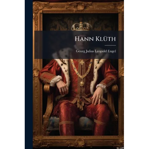 Hann Klüth: Roman...