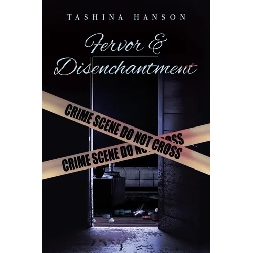 Fervor and Disenchantment