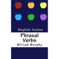 Phrasal Verbs: English-Italian