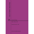 Code of Federal Regulations Title 21, Food and Drugs, Parts 100-169, 2020