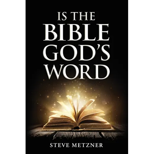 Is the Bible God's Word