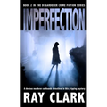 Imperfection: A devious murderer confounds detectives in this gripping mystery