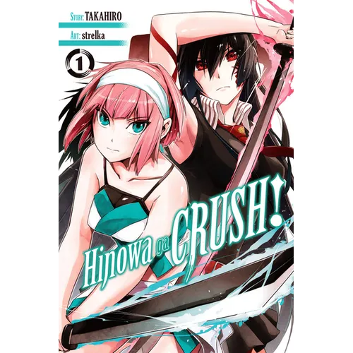 Hinowa Ga Crush!, Vol. 1