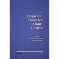 Empirical Theories About Courts