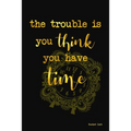 Bucket List: The Trouble Is You Think You Have Time Couples Travel Bucket List