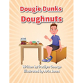 Dougie Dunks Doughnuts