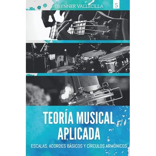 Teoría Musical Aplicada: Escalas, acordes y círculos armónicos