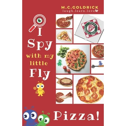 Pizza: I Spy Look & Find Fun Facts Joke Book for Boys & Girls Ages 0- 7 Years Old