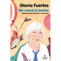Me Crece La Barba: Poemas Para Mayores Y Menores / My Beard Is Growing: Poems