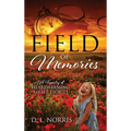 Field of Memories: A Tapestry of Heartwarming Short Stories
