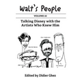 Walt's People: Volume 22: Talking Disney with the Artists Who Knew Him