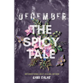 December: A Spicy Tale