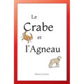 Le Crabe et l'Agneau