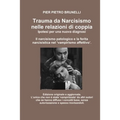 Trauma da Narcisismo nelle relazioni di coppia.