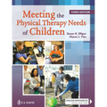Meeting the Physical Therapy Needs of Children