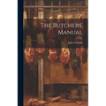 The Butchers' Manual