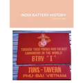 India Battery History: Vietnam 1965