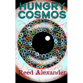 Hungry Cosmos