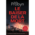Le Baiser de la Mort: Un Thriller Policier Britannique