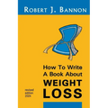 How to Write a Book About Weight Loss