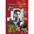 Giovanna's Legacy Gifts from Her Italian Kitchen
