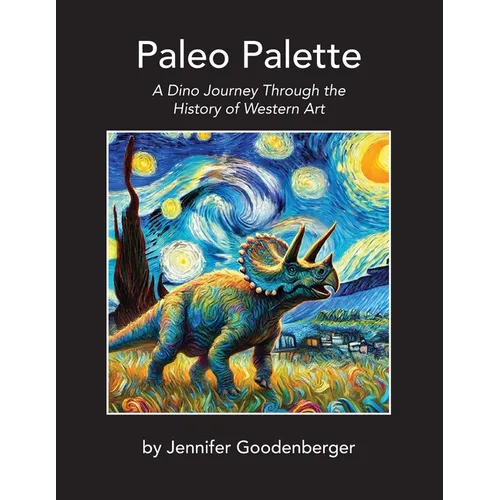 Paleo Palette: A Dino Journey Through the History of Western Art