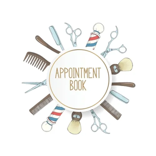Appointment Book: Featuring daily weekly calendar with 15 minute hourly intervals (7am-9pm) for scheduling, Hair Stylists, Salons, and N