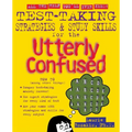 Test Taking Strategies & Study Skills for the Utterly Confused
