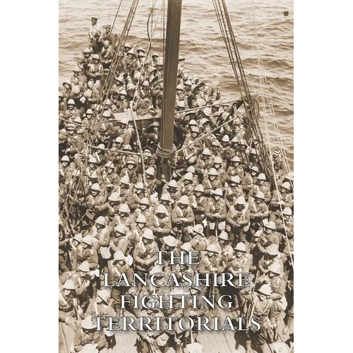 The Lancashire Fighting Territorials