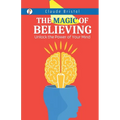 The Magic of Believing
