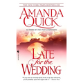 Late for the Wedding