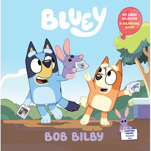 Bluey: Bob Bilby