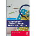Handbook of Contraception and Sexual Health