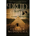 Druid Hill: A Veil of Time Novel