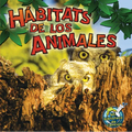 H畸itats de Los Animales: Animal Habitats