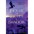 House of Death and Shadow